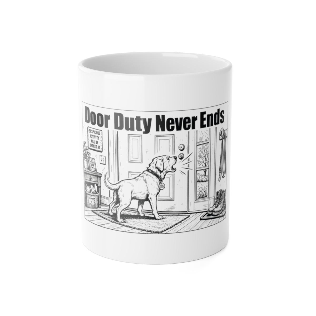 Mug, Door Duty Never Ends