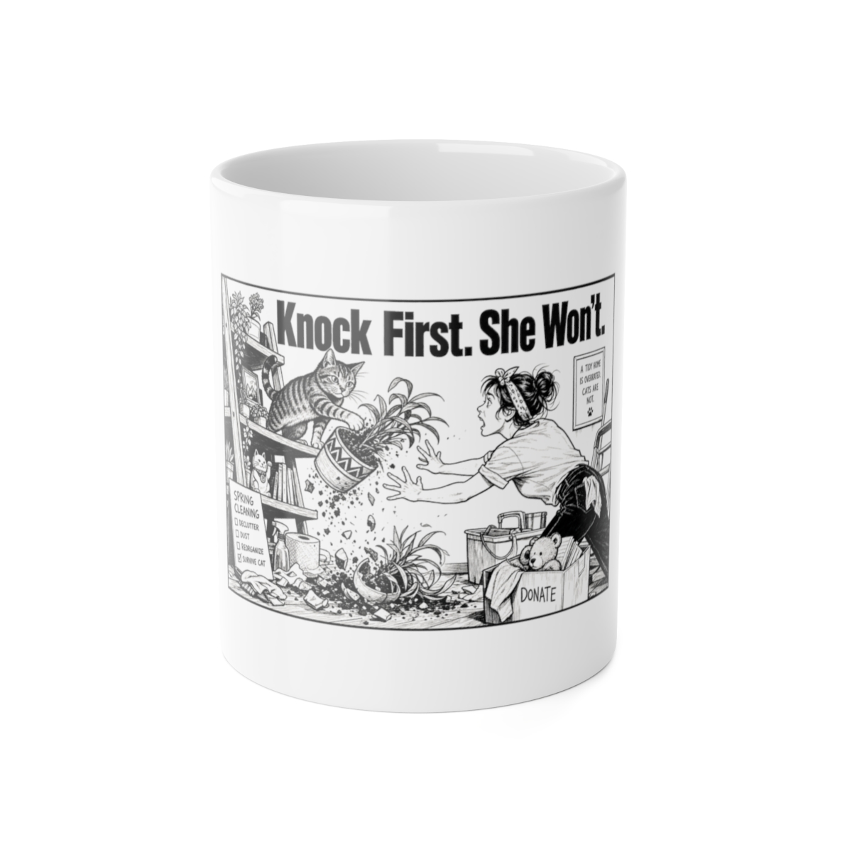 Knock First. She Won't.