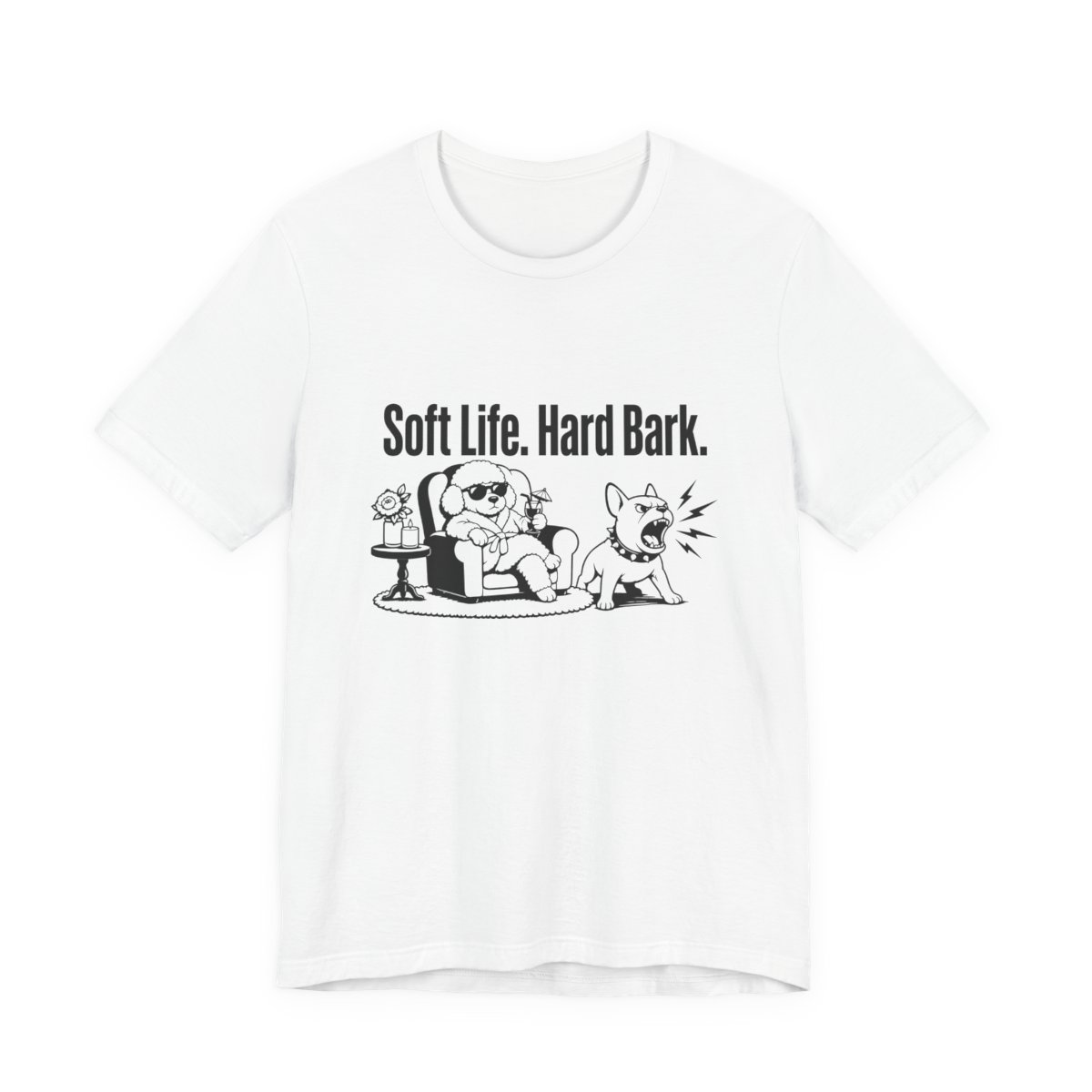 Men’s tee, Soft Life. Hard Bark.
