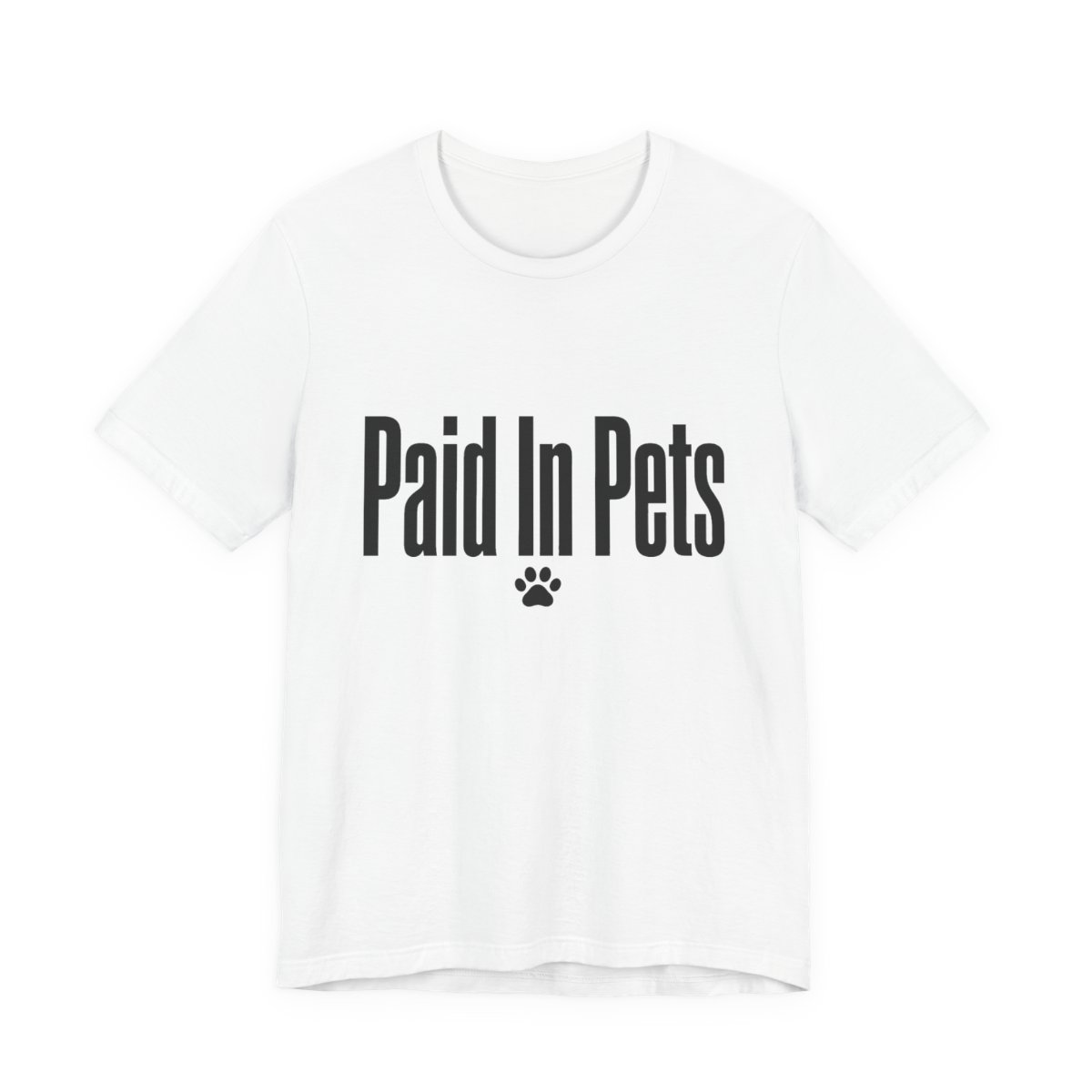 Men’s tee, Paid In Pets