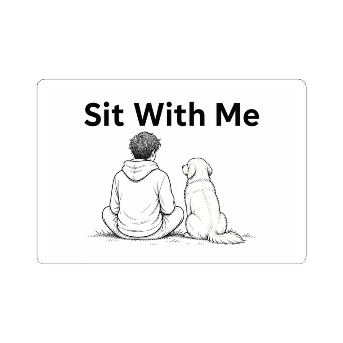 Sticker, Sit With Me