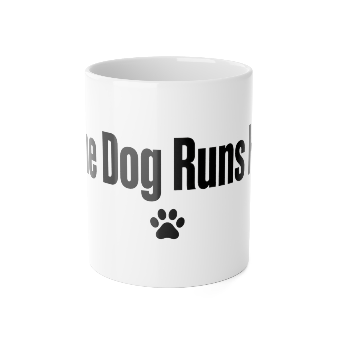 Mug, The Dog Runs HR