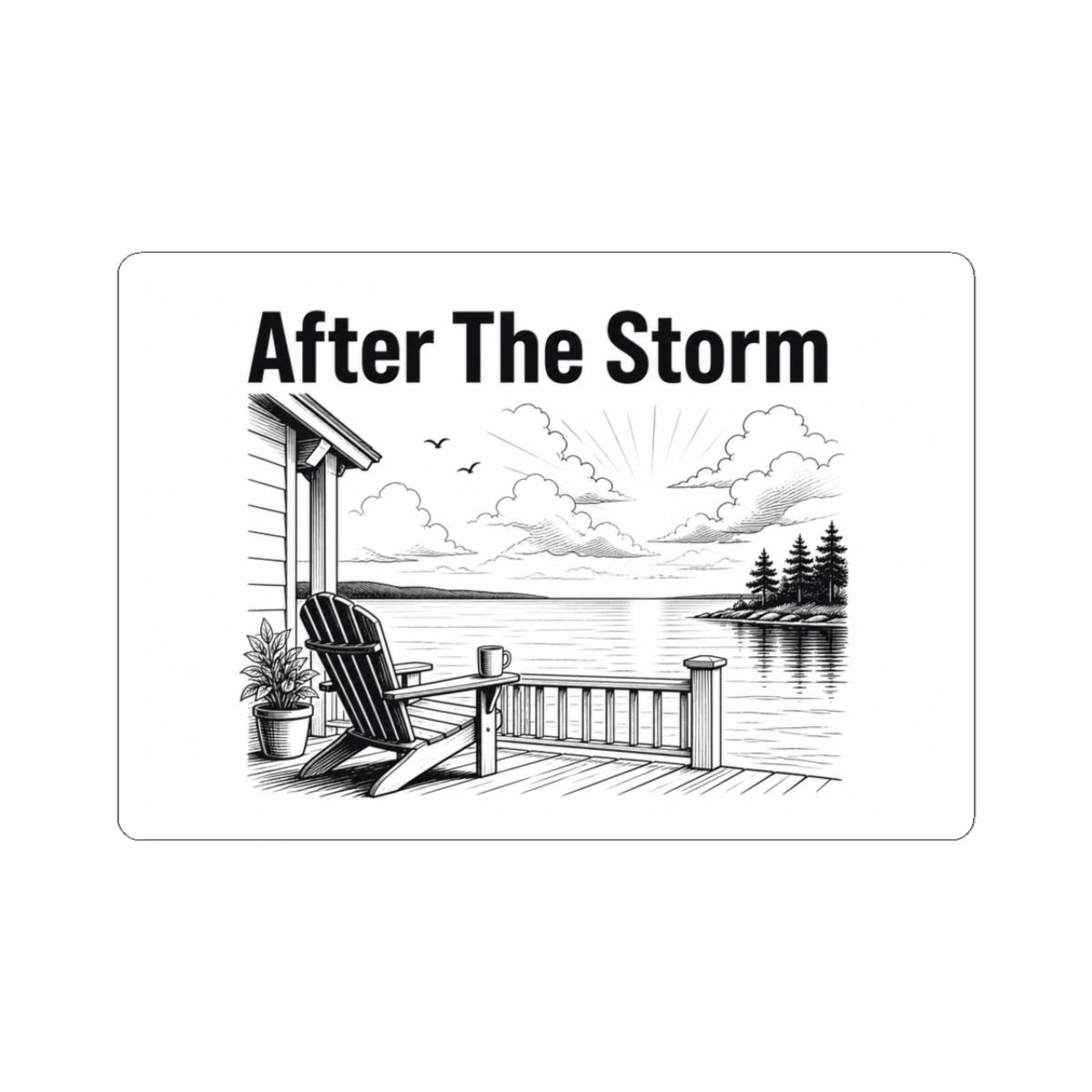 Sticker, After The Storm