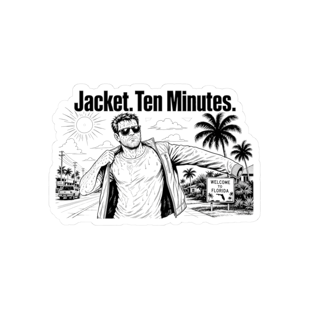 Sticker, Jacket. Ten Minutes.
