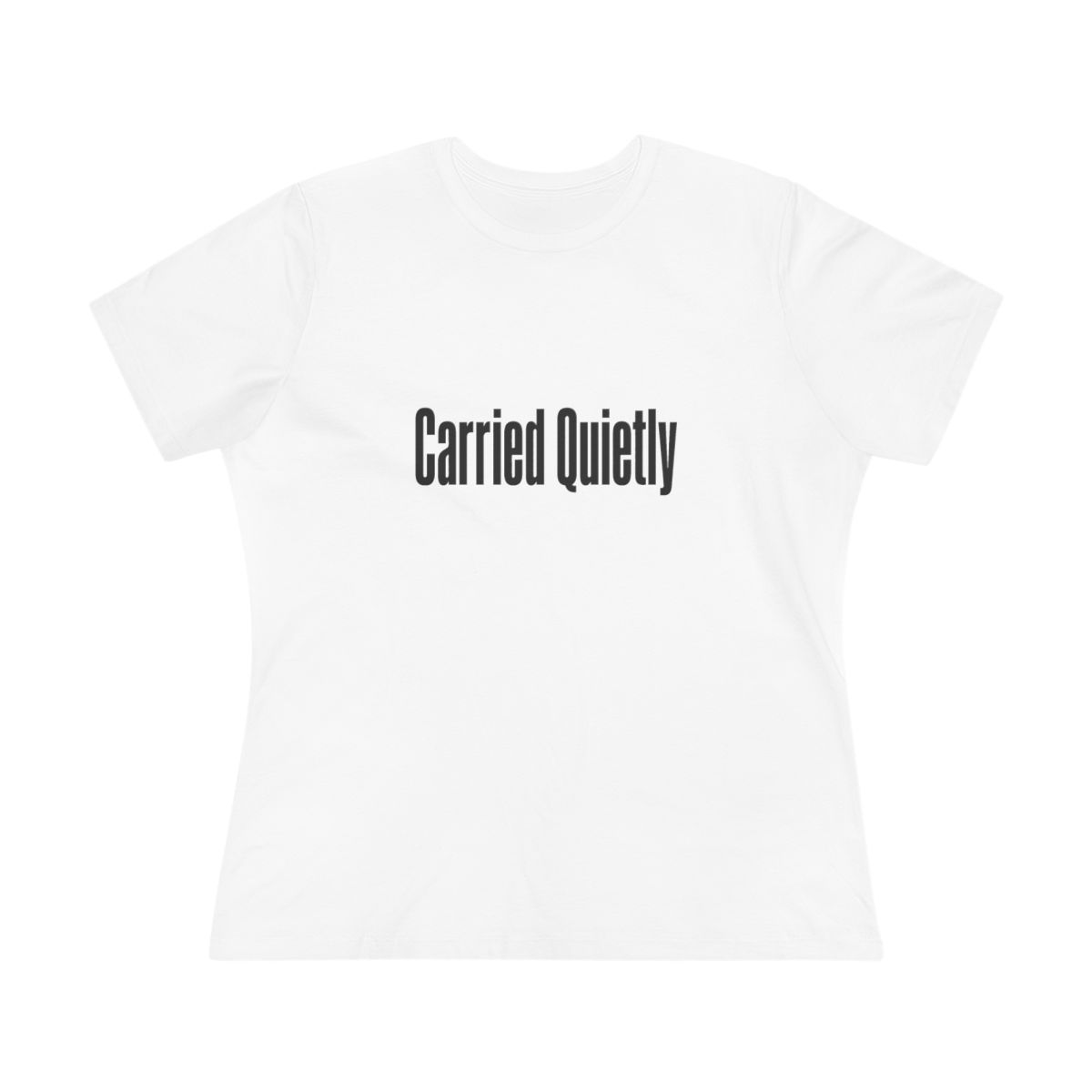 Women’s tee, Carried Quietly