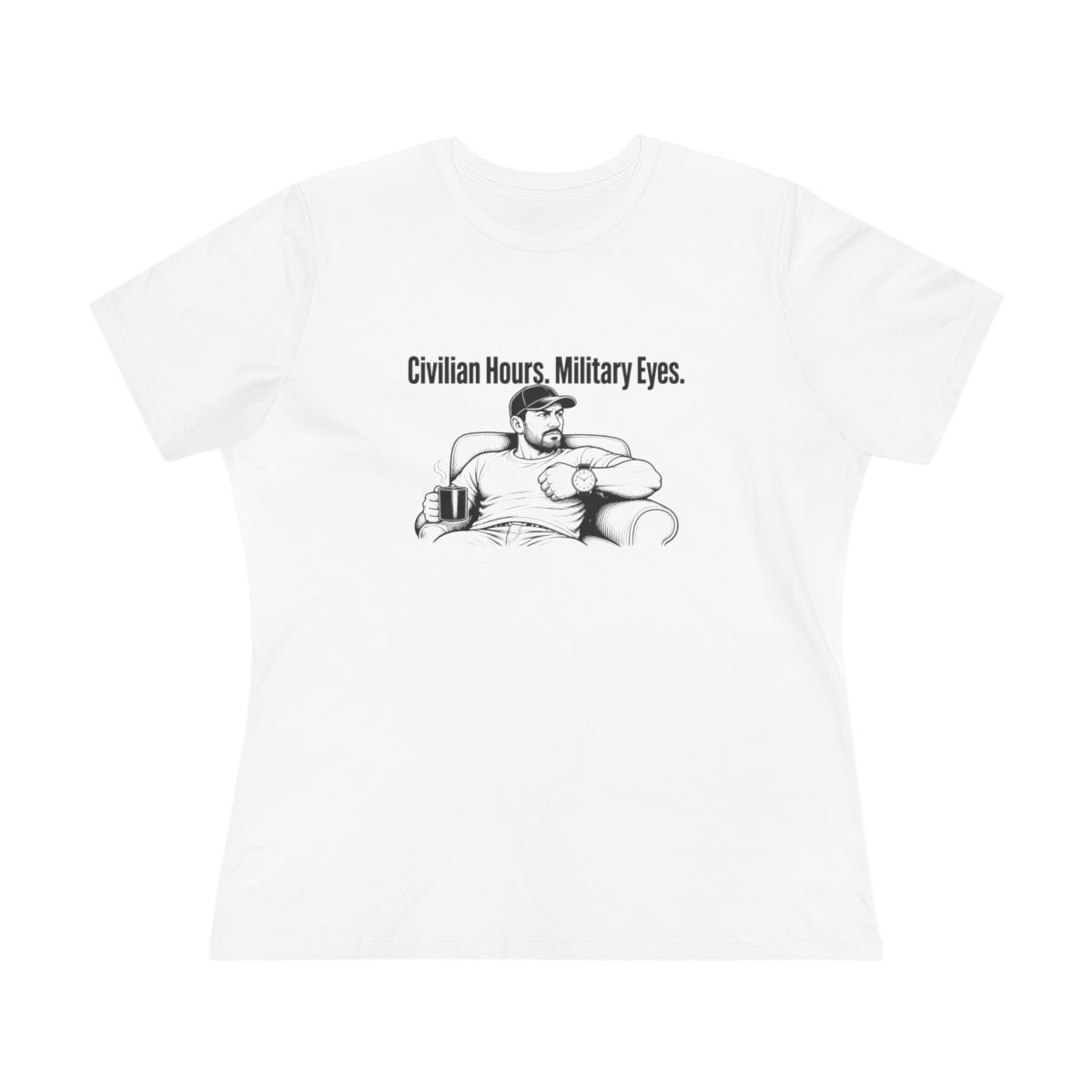 Women’s tee, Civilian Hours. Military Eyes.