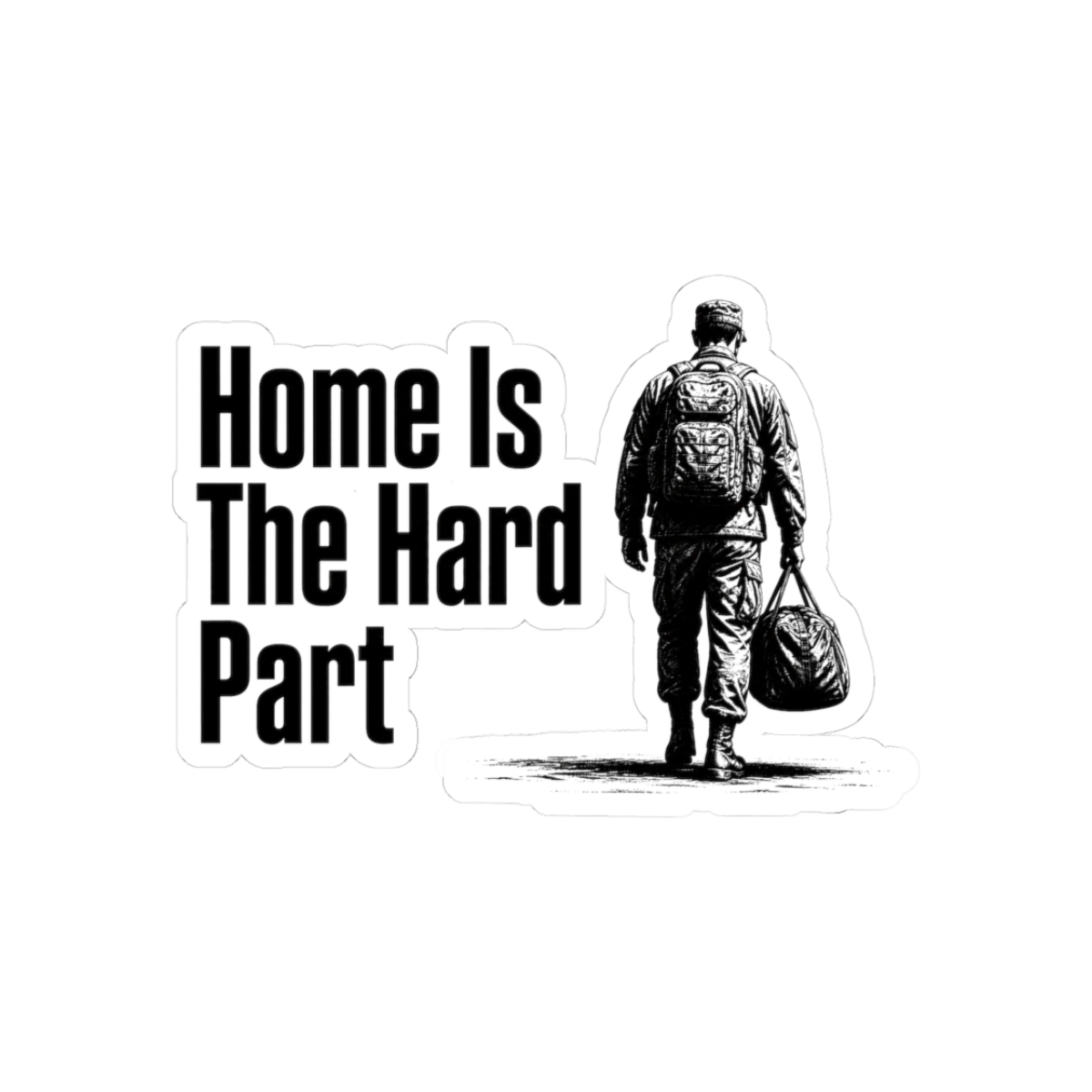 Sticker, Home Is The Hard Part